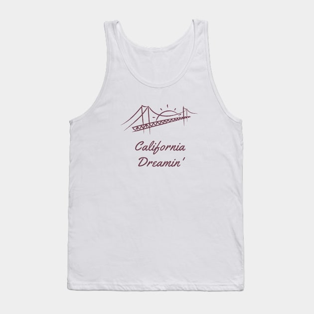 California Dreamin' Tank Top by LegitHooligan